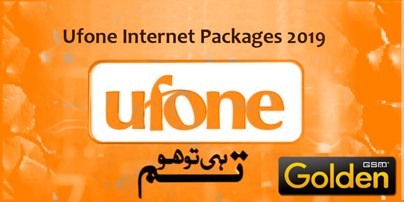Ufone Mobile Internet Packages 2019 Goldengsm